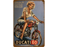 Plechová cedule Ducati 60 Velikost: A4 (30 x 20 cm) A4 (30 x 20 cm)