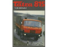 Plechová cedule Tatra 815 Velikost: A4 (30 x 20 cm) A4 (30 x 20 cm)