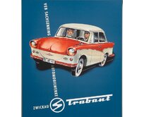 Plechová cedule Trabant I Velikost: A5 (20 x 15 cm) A5 (20 x 15 cm)