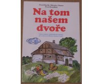 Zpěvník - Na tom našem dvoře