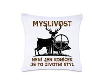 DOBRÝ TRIKO Polštář s potiskem 40 x 40 cm Myslivost je styl Oboustranný tisk: ANO