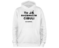 DOBRÝ TRIKO Mikina s potiskem a kapucí Rozbrečím cibuli Velikost: 2XL, Barva: Bílá Bílá, 2XL