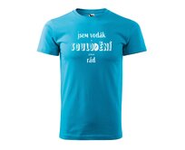 DOBRÝ TRIKO Pánské vodácké tričko s potiskem SOULODĚNÍ Velikost: 4XL, Barva: Tyrkysová Tyrkysová, 4XL