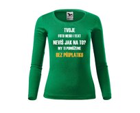 DOBRÝ TRIKO Dámské tričko s dlouhým rukávem vlastní motiv Velikost: 2XL, Barva: Středně zelená Středně zelená, 2XL