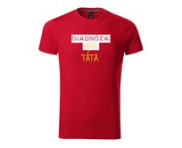 DOBRÝ TRIKO Pánské tričko s potiskem Diagnóza nejlepší TÁTA Velikost: 2XL, Barva: Formula red Formula red, 2XL