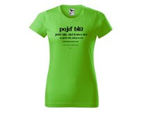 DOBRÝ TRIKO Dámské tričko s potiskem NEČUM Barva: Apple green, Velikost: 2XL Apple green, 2XL