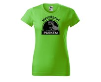 DOBRÝ TRIKO Dámské tričko s potiskem Mateřství je procházka parkem Barva: Apple green, Velikost: 2XL Apple green, 2XL