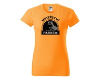 DOBRÝ TRIKO Dámské tričko s potiskem Mateřství je procházka parkem Barva: Tangerine orange, Velikost: 2XL Tangerine orange, 2XL