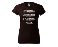 DOBRÝ TRIKO Dámské tričko s potiskem Být lékařka Barva: Kávová, Velikost: 2XL Kávová, 2XL