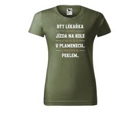 DOBRÝ TRIKO Dámské tričko s potiskem Být lékařka Barva: Khaki, Velikost: 2XL Khaki, 2XL