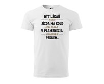 DOBRÝ TRIKO Pánské tričko s potiskem Být lékař Velikost: 2XL, Barva: Bílá Bílá, 2XL