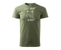 DOBRÝ TRIKO Pánské tričko s potiskem I do what i want Velikost: XS, Barva: Khaki Khaki, XS