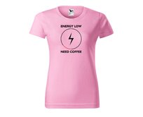 DOBRÝ TRIKO Dámské tričko s potiskem Need coffee Barva: Růžová, Velikost: 2XL Růžová, 2XL