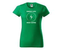 DOBRÝ TRIKO Dámské tričko s potiskem Need coffee Barva: Středně zelená, Velikost: 2XL Středně zelená, 2XL