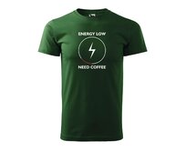 DOBRÝ TRIKO Pánské tričko s potiskem Need coffee Velikost: 2XL, Barva: Lahvově zelená Lahvově zelená, 2XL