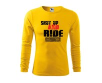 DOBRÝ TRIKO Pánské triko Shut up and Ride Velikost: 2XL, Barva: Žlutá Žlutá, 2XL