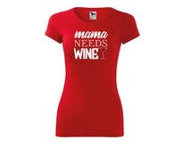 DOBRÝ TRIKO Dámské tričko Mama needs wine Velikost: 2XL, Barva: Červená Červená, 2XL