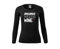 DOBRÝ TRIKO Dámské triko Mama needs wine Velikost: 2XL, Barva: Černá Černá, 2XL