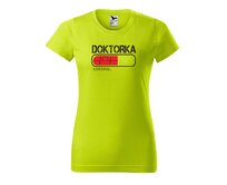 DOBRÝ TRIKO Dámské tričko s potiskem Doktorka loading Barva: Limetková, Velikost: XL Limetková, XL