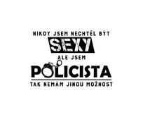 DOBRÝ TRIKO Sexy policista