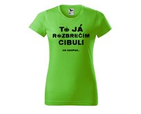 DOBRÝ TRIKO Dámské tričko s potiskem Rozbrečím cibuli Barva: Apple green, Velikost: 2XL Apple green, 2XL