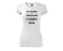 DOBRÝ TRIKO Dámské tričko Být lékařka Velikost: 2XL, Barva: Bílá Bílá, 2XL