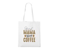 DOBRÝ TRIKO Bavlněná taška Grand Mama loves COFFEE Barva: Bílá Bílá, Bavlna