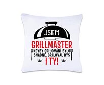 DOBRÝ TRIKO Polštář s potiskem 40 x 40 cm Jsem grillmaster Oboustranný tisk: NE