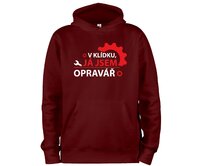 DOBRÝ TRIKO Mikina s potiskem a kapucí Jsem opravář Velikost: 2XL, Barva: Vínová Vínová, 2XL