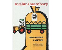 Plechová retro cedule / plakát - Kvalitní brambory Provedení:: Papírový obraz v rámu A4