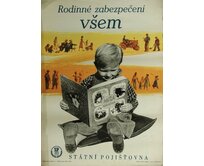 Plechová retro cedule / plakát - Rodinné zabezpečení všem Provedení:: Papírový obraz v rámu A4