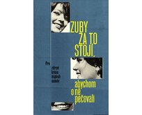 Plechová retro cedule / plakát - Zuby za to stojí Provedení:: Papírový obraz v rámu A4