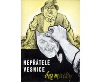 Plechová retro cedule / plakát - Nepřátelé vesnice Provedení:: Papírový obraz v rámu A4