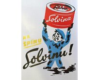 Plechová retro cedule / plakát - Na špínu Solvinu Provedení:: Plechová cedule A5 cca 20 x 15 cm