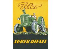 Plechová retro cedule / plakát - Zetor Super Diesel Provedení:: Papírový obraz v rámu A4