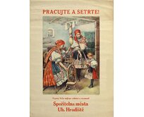 Plechová retro cedule / plakát -  Pracujte a šetřte Provedení:: Papírový obraz v rámu A4