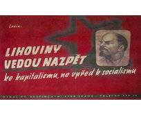 Plechová retro cedule / plakát - Lihoviny vedou nazpět Provedení:: Plechová cedule A5 cca 20 x 15 cm