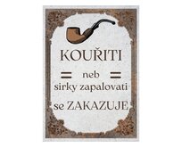 Plechová retro cedule / plakát  - Kouřiti se zakazuje Provedení:: Papírový obraz v rámu A4