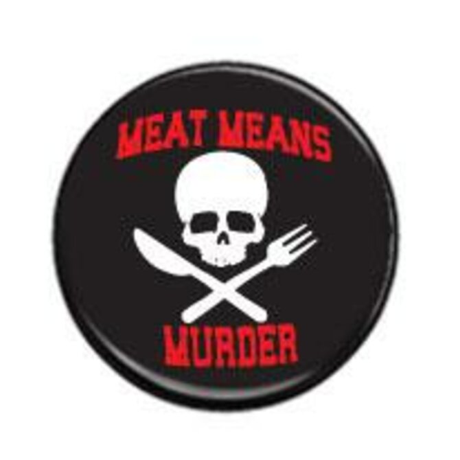 Meat means murder - placka