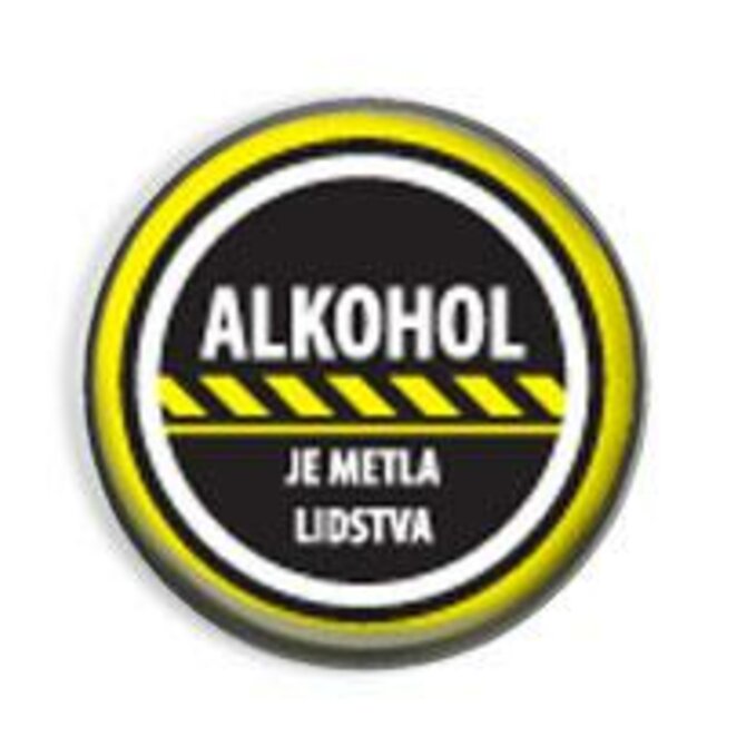 Alkohol je metla lidstva - placka