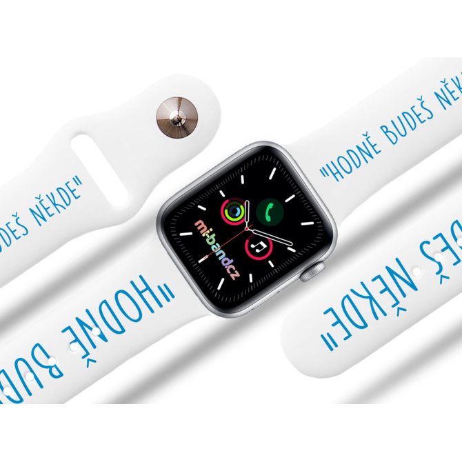 Apple watch řemínek Hodně budeš - 38/40/41mm