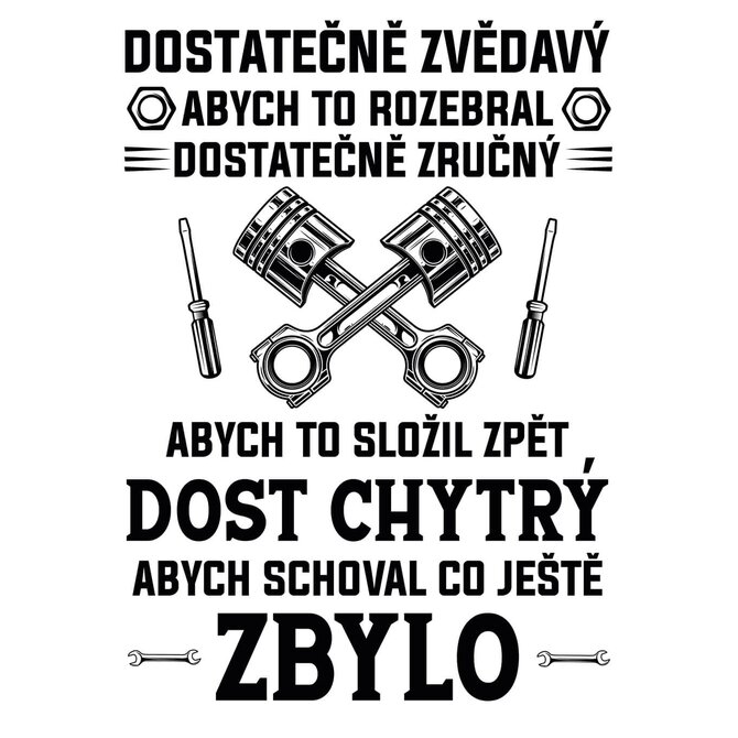 DOBRÝ TRIKO Dost chytrý