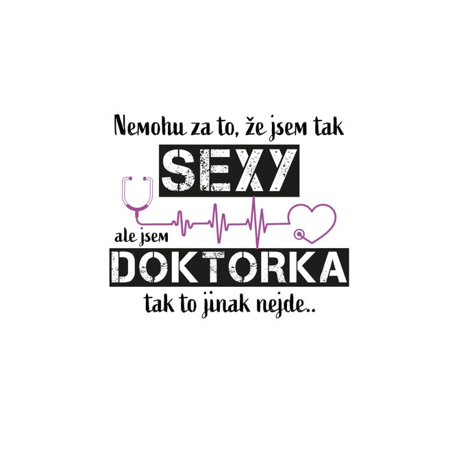 DOBRÝ TRIKO Sexy doktorka