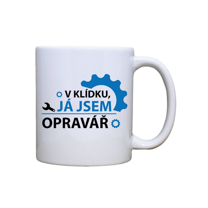 DOBRÝ TRIKO Keramický MAXI hrnek 550 ml Jsem opravář Keramika