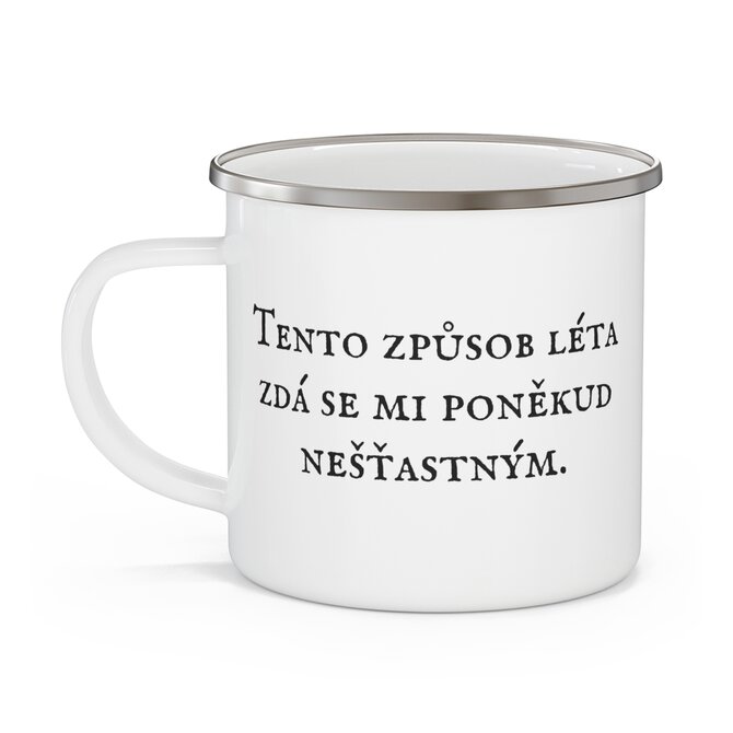 Tento způsob léta...