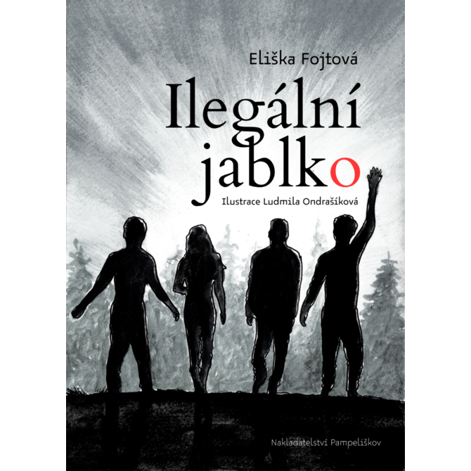 Ilegální jablko - Eliška Fojtová