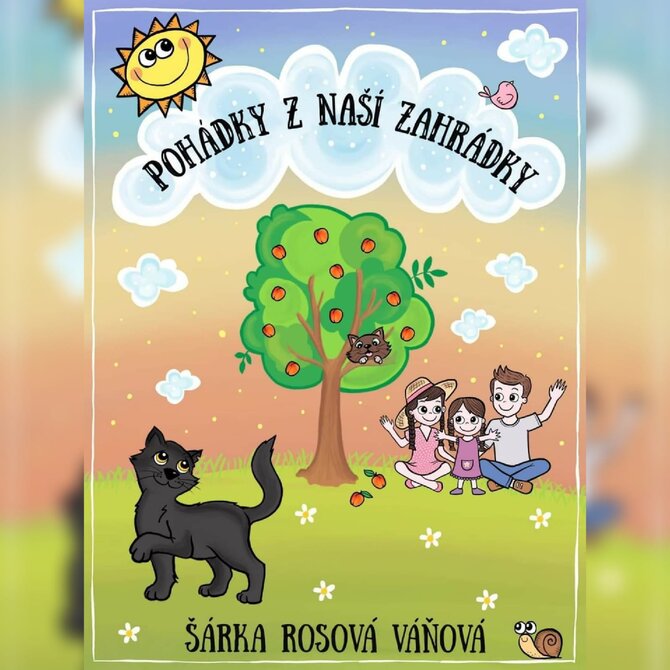 Pohádky z naší zahrádky [Ebook]