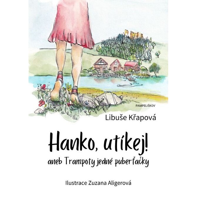 Hanko, utíkej! - Libuše Křapová